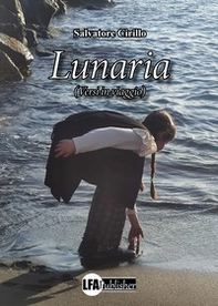 Lunaria. (Versi in viaggio) - Librerie.coop
