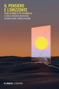 Il pensiero e l'orizzonte - Librerie.coop
