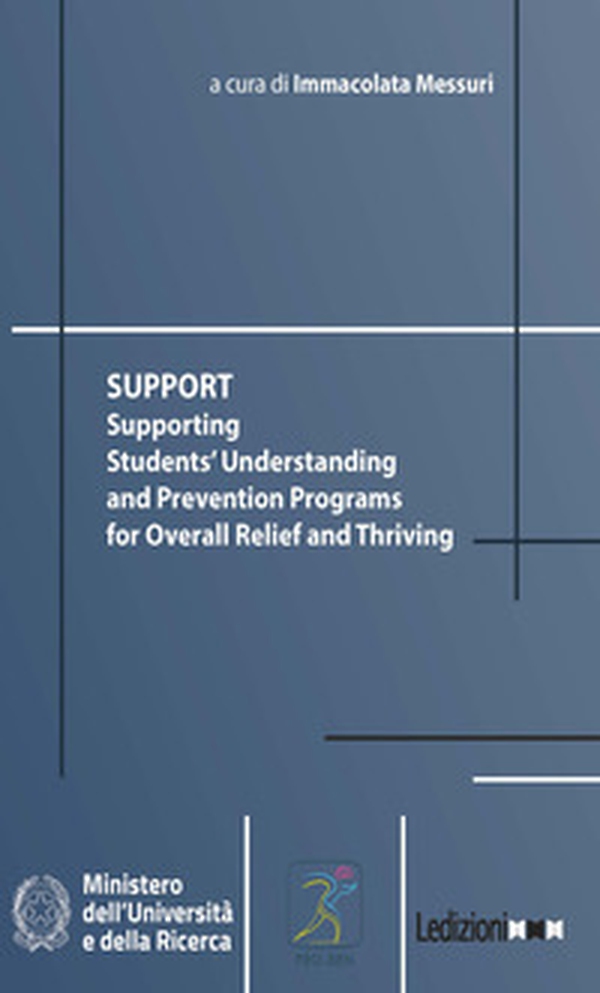 Support. Supporting students' understanding and prevention programs for overall relief and thriving - Librerie.coop