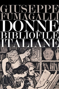 Donne bibliofile italiane - Librerie.coop