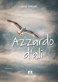 Azzardo d'ali - Librerie.coop