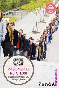 Prigionieri di noi stessi - Librerie.coop