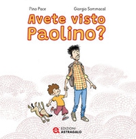 Avete visto Paolino? - Librerie.coop