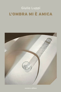 L'ombra mi è amica - Librerie.coop