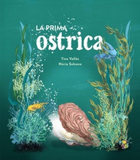 La prima ostrica - Librerie.coop