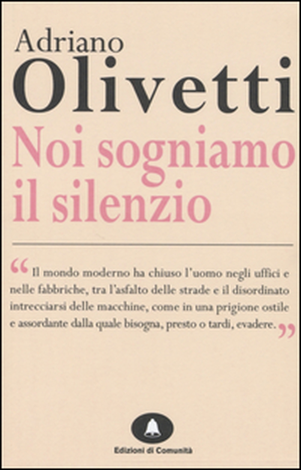 Noi sogniamo il silenzio - Librerie.coop Noi sogniamo il silenzio - Librerie.coop
