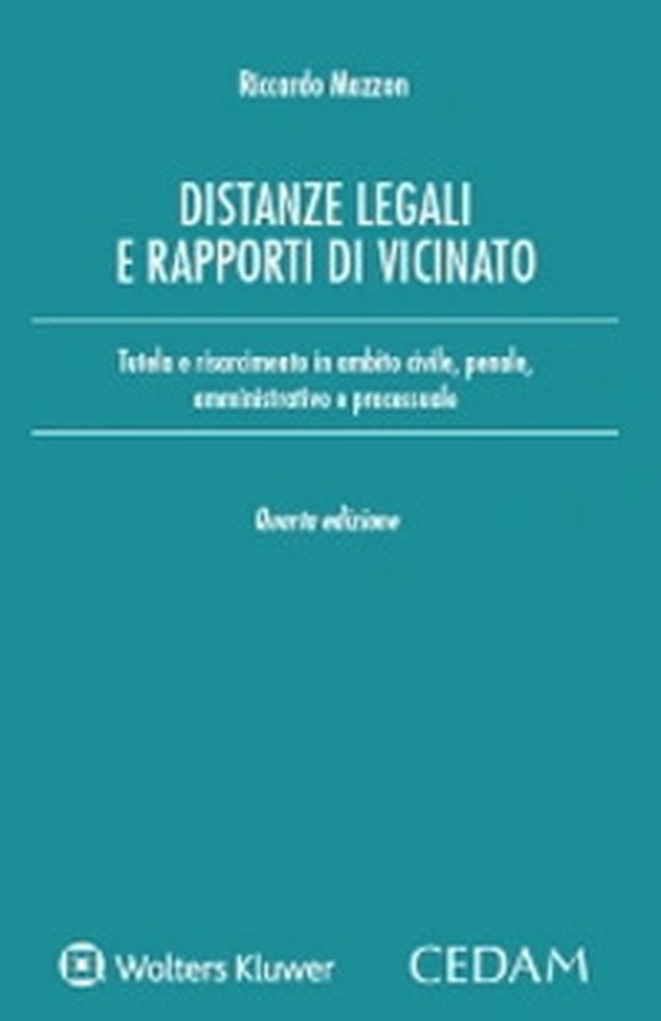 Distanze legali e rapporti di vicinato - Librerie.coop Distanze legali e rapporti di vicinato - Librerie.coop