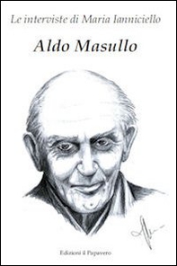 Aldo Masullo. Le interviste di Maria Ianniciello - Librerie.coop