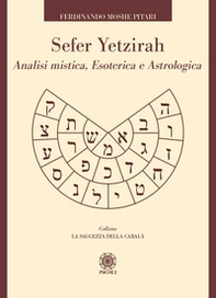 Sefer Yetzirah. Analisi mistica, esoterica e astrologica - Librerie.coop