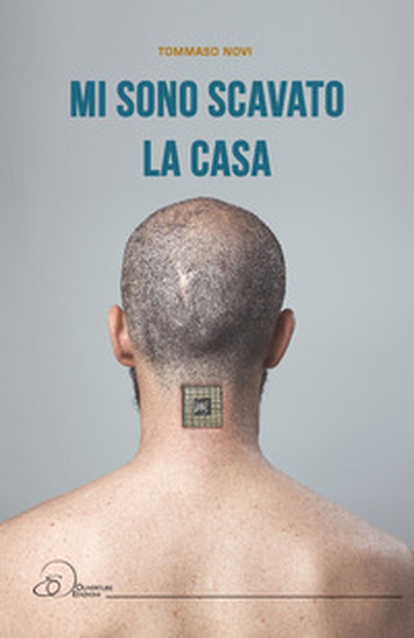 Mi sono scavato la casa - Librerie.coop Mi sono scavato la casa - Librerie.coop