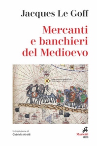 Mercanti e banchieri del Medioevo - Librerie.coop