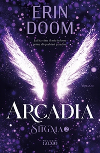 Arcadia. Stigma - Vol. 2 - Librerie.coop