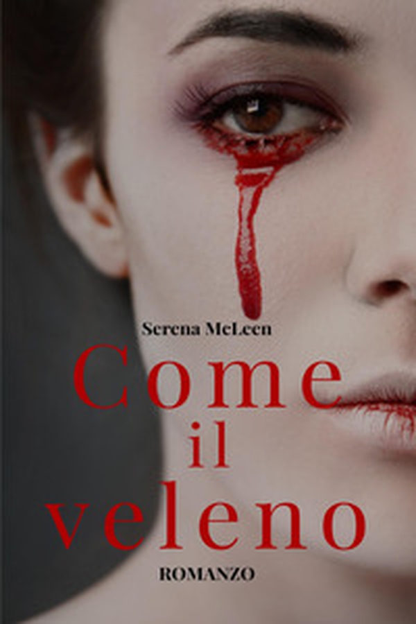 Come il veleno - Librerie.coop Come il veleno - Librerie.coop
