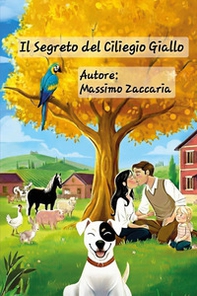 Il segreto del ciliegio giallo - Librerie.coop