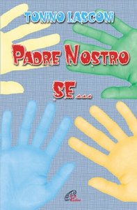 Padre nostro se... - Librerie.coop