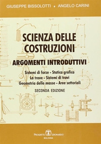 Scienza delle costruzioni. Argomenti introduttivi - Librerie.coop Scienza delle costruzioni. Argomenti introduttivi - Librerie.coop