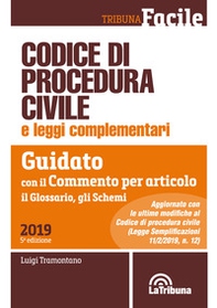 Codice di procedura civile e leggi complementari. Guidato con il commento per articolo, il glossario, gli schemi - Librerie.coop