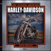 Harley Davidson. Una leggenda americana. Libro pop-up - Librerie.coop