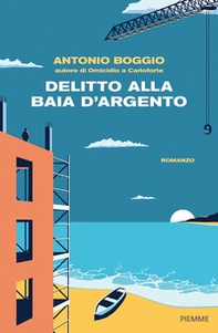 Delitto alla Baia d'Argento - Librerie.coop