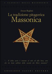 La tradizione pitagorica massonica - Librerie.coop