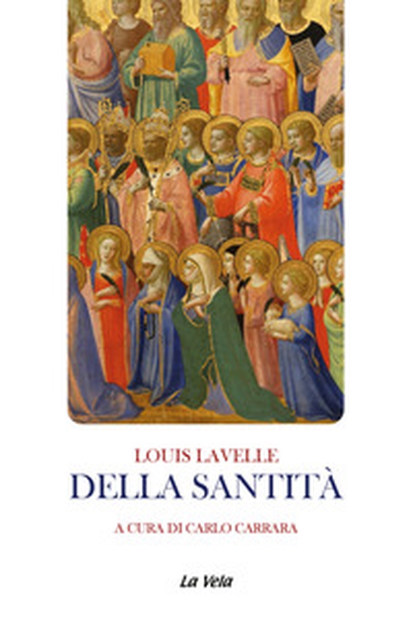 Della santità - Librerie.coop Della santità - Librerie.coop