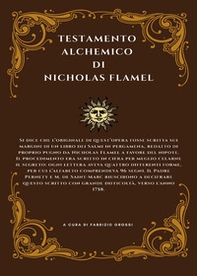 Il testamento alchemico di Nicholas Flamel - Librerie.coop
