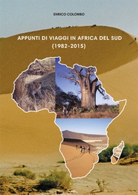 Appunti di viaggi in Africa del Sud (1982-2015) - Librerie.coop