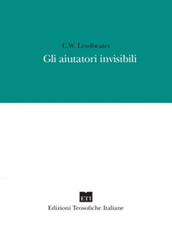 Gli aiutatori invisibili - Librerie.coop Gli aiutatori invisibili - Librerie.coop