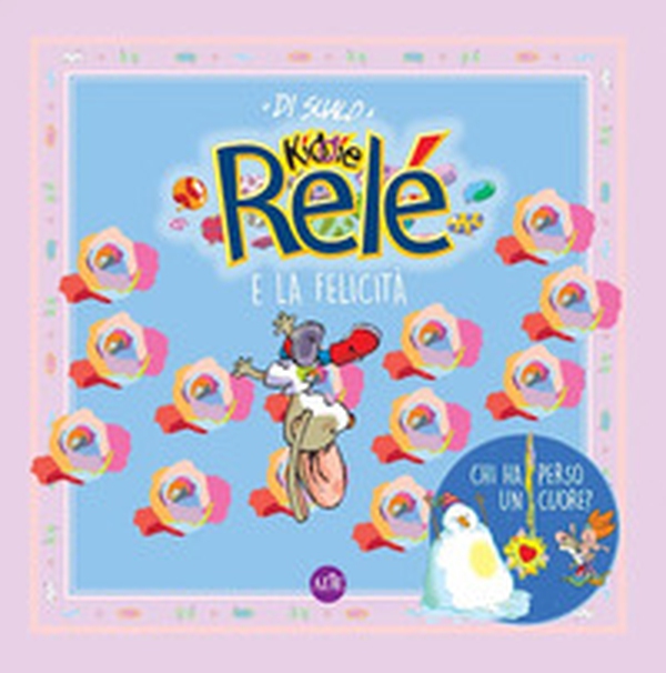 Relé e la felicità - Librerie.coop