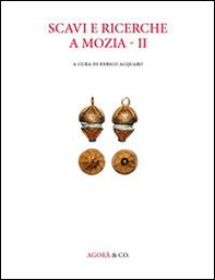Scavi e ricerche a Mozia - Librerie.coop