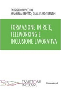 Formazione in rete, teleworking e inclusione lavorativa - Librerie.coop Formazione in rete, teleworking e inclusione lavorativa - Librerie.coop