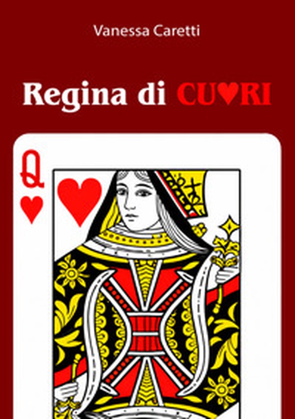 Regina di cuori - Librerie.coop