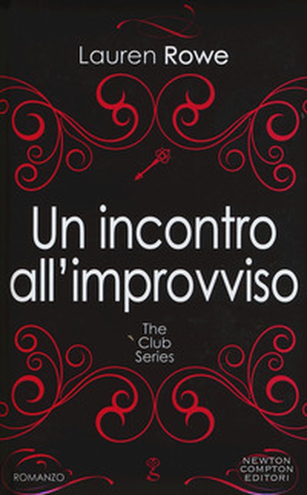 Un incontro all'improvviso. The Club series - Librerie.coop Un incontro all'improvviso. The Club series - Librerie.coop