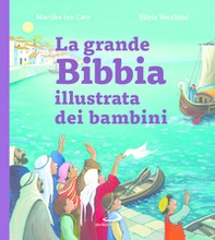 La grande Bibbia illustrata dei bambini - Librerie.coop