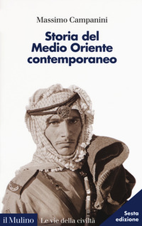 Storia del Medio Oriente contemporaneo - Librerie.coop Storia del Medio Oriente contemporaneo - Librerie.coop