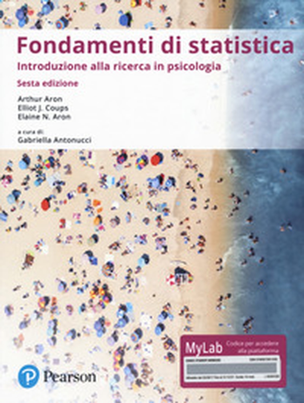 Fondamenti di statistica. Introduzione alla ricerca psicologica. Ediz. Mylab - Librerie.coop Fondamenti di statistica. Introduzione alla ricerca psicologica. Ediz. Mylab - Librerie.coop