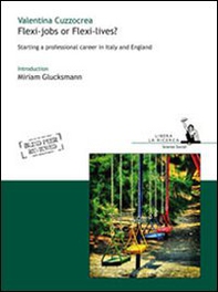 Flexi-jobs or flexi-lives? - Librerie.coop