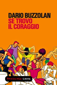 Se trovo il coraggio - Librerie.coop