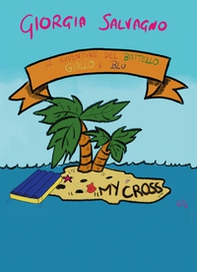 Le avventure del battello giallo e blu - Librerie.coop