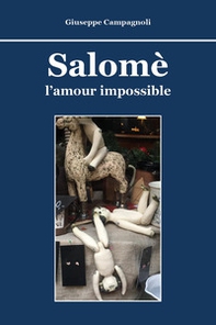 Salomè: l'amour impossible - Librerie.coop