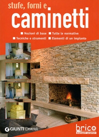 Stufe, forni e caminetti - Librerie.coop Stufe, forni e caminetti - Librerie.coop