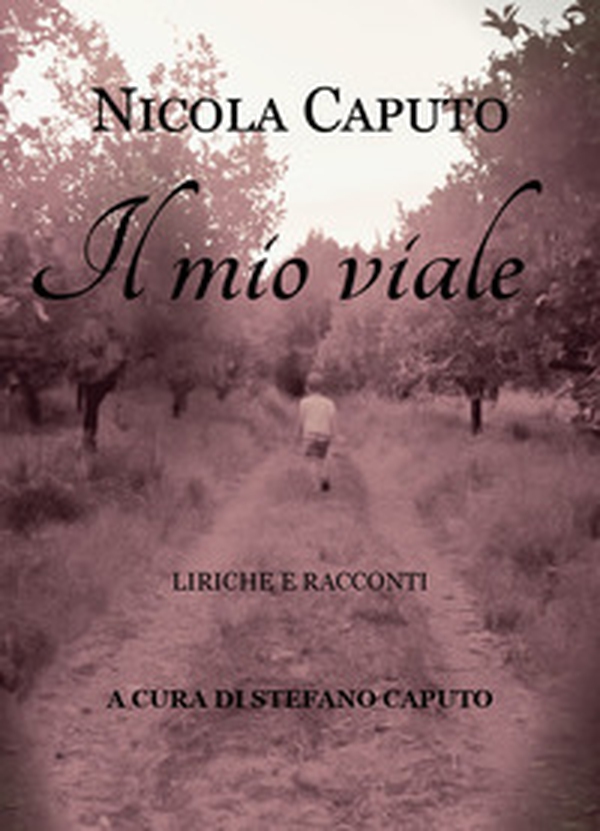 Il mio viale. Liriche e racconti - Librerie.coop Il mio viale. Liriche e racconti - Librerie.coop