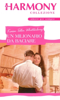 Un milionario da baciare - Librerie.coop Un milionario da baciare - Librerie.coop
