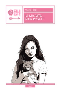 La mia vita in un post-it - Librerie.coop La mia vita in un post-it - Librerie.coop
