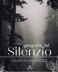Geografie del silenzio - Librerie.coop