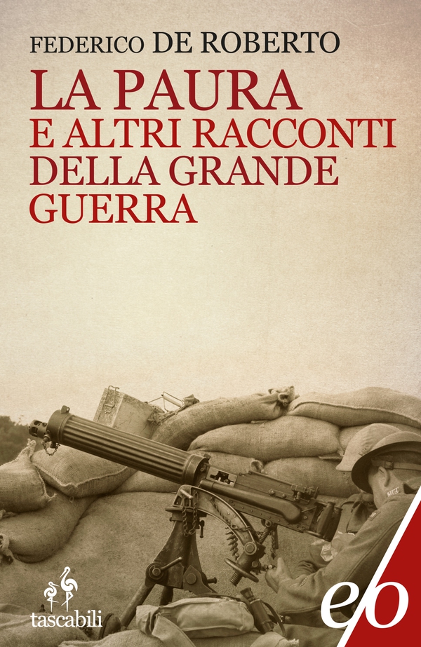 La paura e altri racconti della Grande Guerra - Librerie.coop La paura e altri racconti della Grande Guerra - Librerie.coop