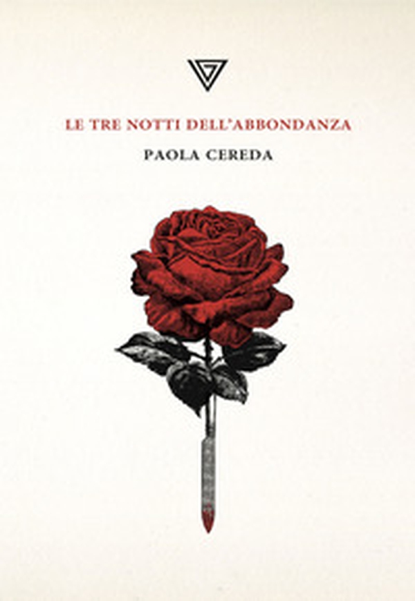 Le tre notti dell'abbondanza - Librerie.coop Le tre notti dell'abbondanza - Librerie.coop