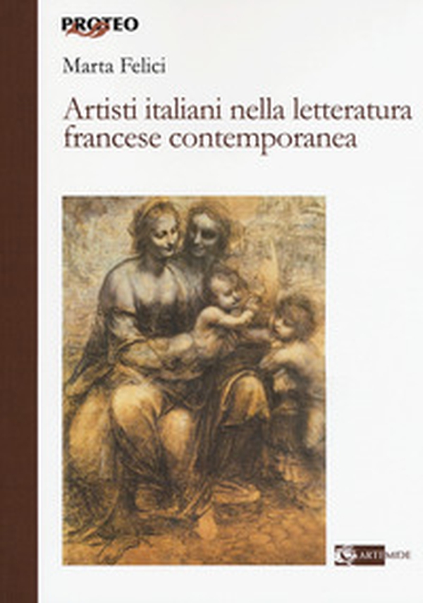 Artisti italiani nella letteratura francese contemporanea - Librerie.coop Artisti italiani nella letteratura francese contemporanea - Librerie.coop
