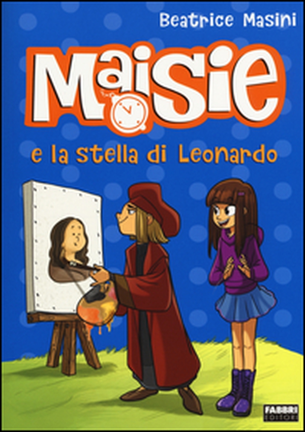 Maisie e la stella di Leonardo - Librerie.coop Maisie e la stella di Leonardo - Librerie.coop