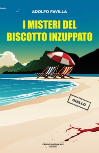 I misteri del biscotto inzuppato - Librerie.coop